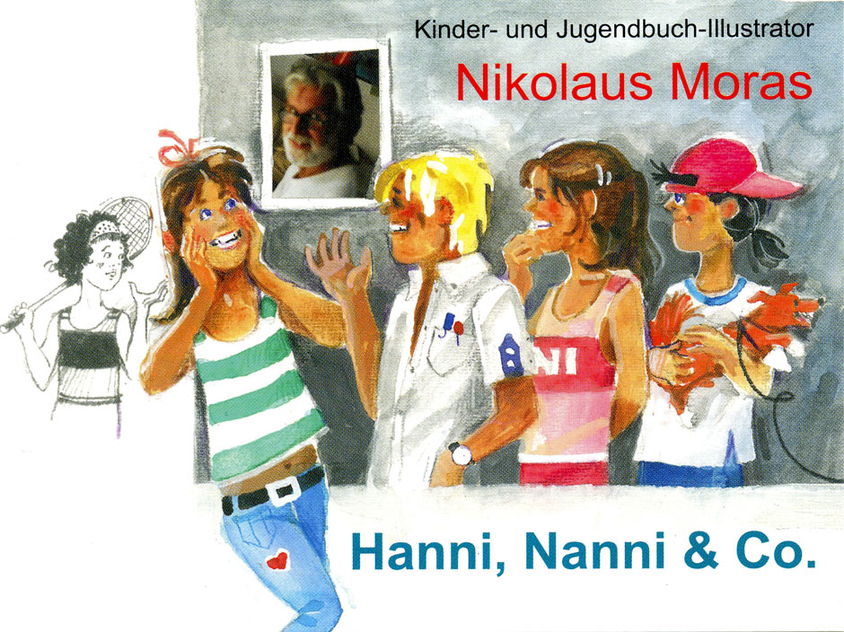Nikolaus Moras – Hanni, Nanni & Co.