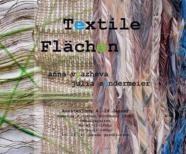 Textile Flächen  - Julia Sundermeier und Anna Vyazheva