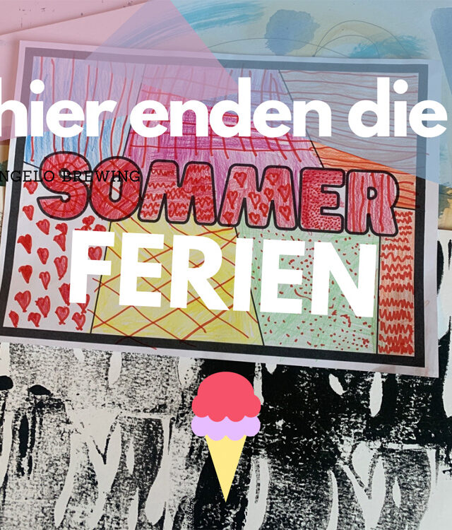 "HIER ENDEN DIE SOMMERFERIEN"